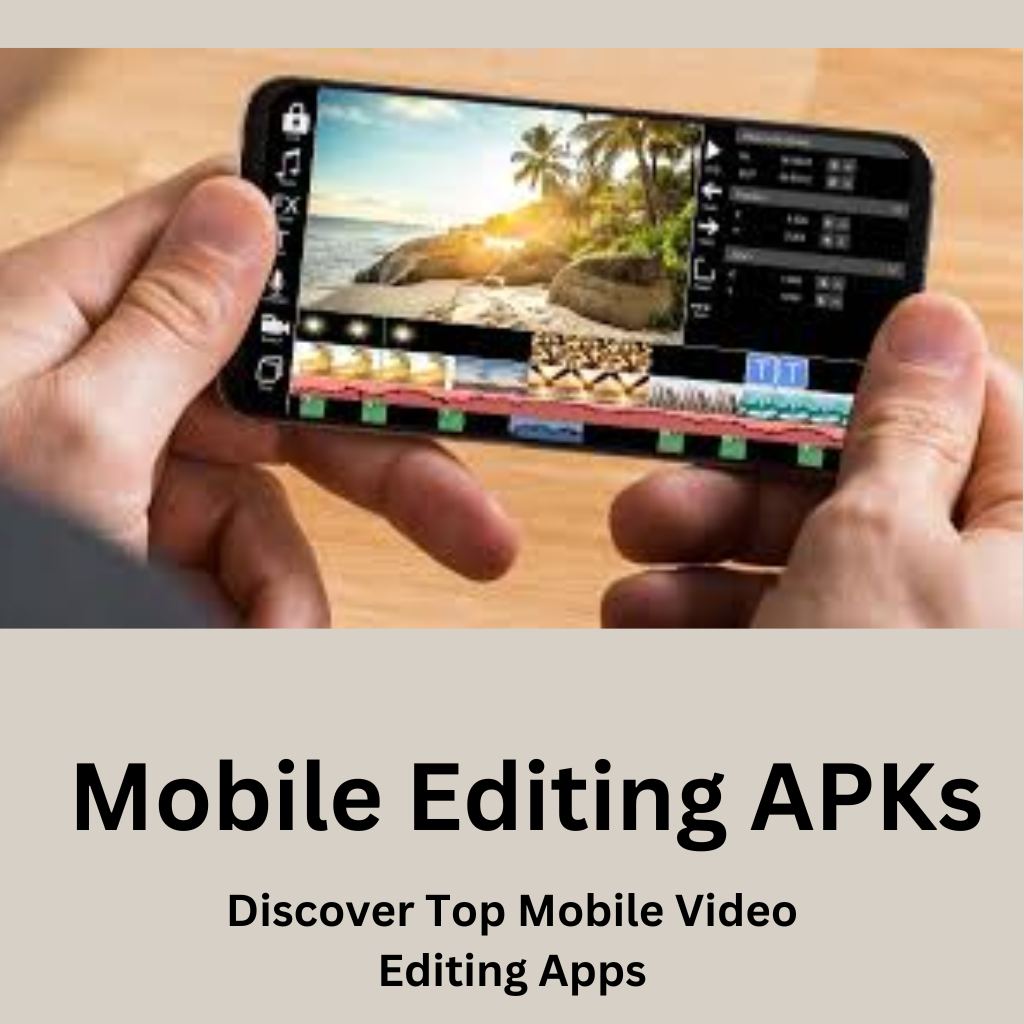 Home 22 Mobile Video Editing APKs Free Download